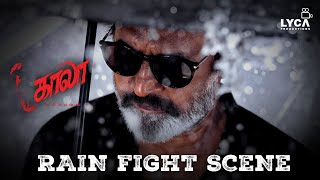 Kaala Movie Scene (Tamil) | Rain Fight Scene | Rajinikanth | Pa. Ranjith | SaNa | Lyca Productions
