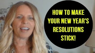 The KEY to Making Your 2018 NEW YEAR'S Resolutions Work For You! (Law of Attraction for 2018)