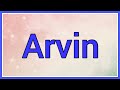 Arvin | Name Origin Meaning Variations