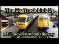 The Big Track Link Up at Chadwick Model Railway | 167.