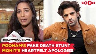 Poonam Pandey on her FAKE death stunt | Mohit Malik APOLOGISES to fans