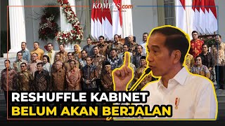 Isu Reshuffle Jelang Rabu Pon, Nyatanya Belum Ada Jadwal