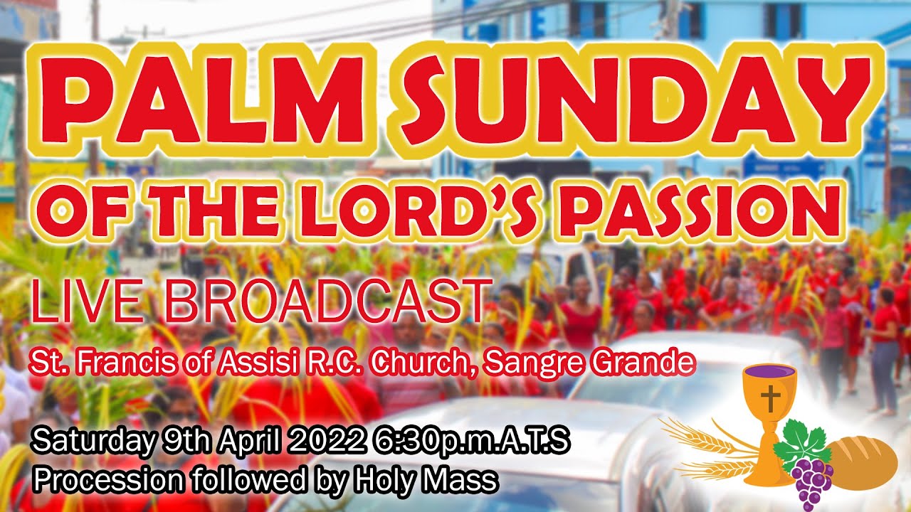 Holy Mass Live: Palm Sunday Of The Lord’s Passion - YouTube