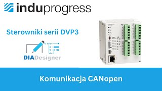 Sterowniki Delta DVP3 – 08. Komunikacja CANopen [kurs DIADesigner]