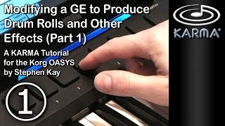 Drum Roll Tutorial - Part 1 (KARMA, Korg Oasys)