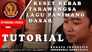 TUTORIAL : Cara Memainkan REBAB TARAWANGSA ( Nada Lagu Panimang )