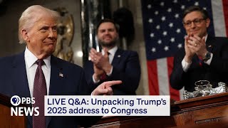 WATCH LIVE: Your questions on Trump's address to Congress, answered