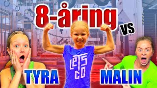 UTMANAD AV EN 8-ÅRING - VS MALIN \u0026 TYRA*