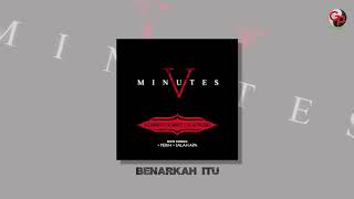 Five Minutes - Benarkah Itu (Official Audio)