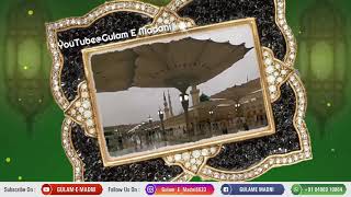 Hum Ko Bulana Ya Rasool Allah | Ramajan | Jumma Mubarak | Islamic Whatsapp Status | By Gulam-E-Madni
