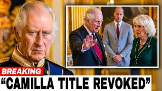 No Going Back! King Charles Signs Royal Decree, Removes Camilla's Queen Consort Title Forever