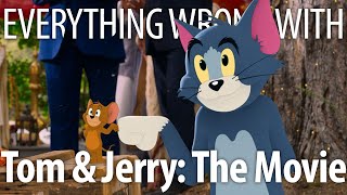 Everything Wrong With Tom & Jerry: The Movie In 20 Minutes Or Less