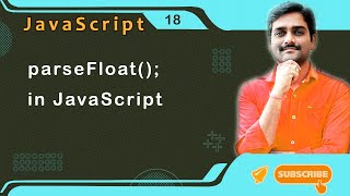 parseFloat() Function in JavaScript - JavaScript Tutorial 18 🚀