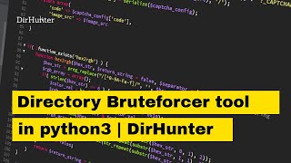 How to make Directory Bruteforcer using Python3 | #Thehackersbrain #Dirhunter #gauravraj