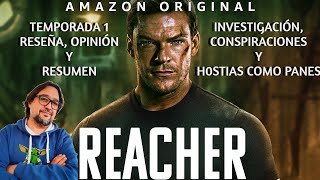 REACHER Prime Video 2022| Temporada 1 Sin y con SPOILERS | Investigación y H0stias como panes