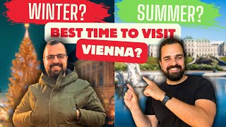 When is the Best Time to Visit Vienna? A complete guide for 2025