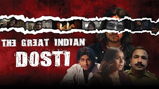 The Great Indian Dosti | Purav Jha