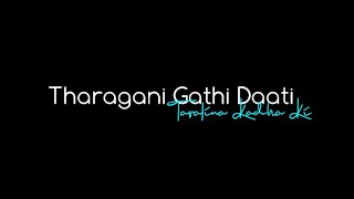 | Tharagathi Gadhi song status |colour photo movie Telugu black screen what's up status 2020