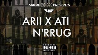 ARII feat. ATI - N'RRUG