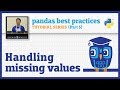 pandas best practices (5/10): Handling missing values