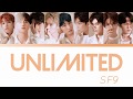 Unlimited - SF9 Color Coded Lyrics [Han/Rom/Eng]