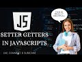 Getters and Setters in JavaScript | JavaScript tutorial | Hindi