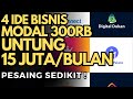 IDE BISNIS MODAL 300 RIBU UNTUNG 15 JUTA SEBULAN - USAHA SAMPINGAN MODAL KECIL UNTUNG BESAR