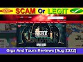 Gigs And Tours Reviews (Aug 2022) [ with 100% Proof ] SCAM or LEGIT ? GigsAndTours.com Reviews