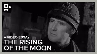 Video Essay: "The Rising of the Moon" | Exploring the Struggle for Irish Independence through Cinema