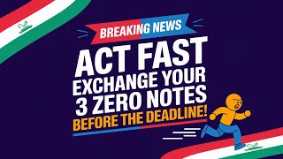 Iraqi Dinar RV Imminent: Exchange Your 3 Zero Notes Before the Deadline! 🚨Hurry Up IQD Holders