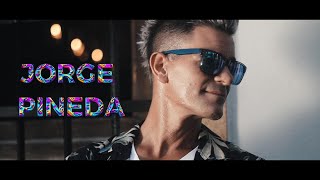 JORGE PINEDA - PORQUE TÚ - VIDEO OFICIAL