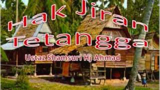 Ustaz Shamsuri Hak Jiran Tetangga 1