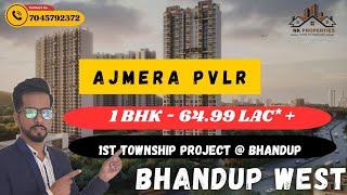 1St Township Project AJMERA PVLR @BHANDUP WEST. Best Payment Plan, Price \u0026 offers. Sample Flat ready