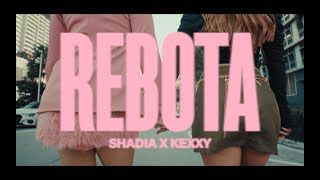 Shadia Maraby, Kexxy - Rebota ( Oficial)