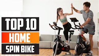 Top 10 Best Spin Bike for Homes in 2024 | The Ultimate Countdown, Reviews & Best Picks!