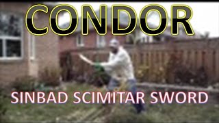 Condor Sinbad Scimitar Sword Cutting Giant Reeds