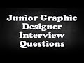 Junior Graphic Designer Interview Questions