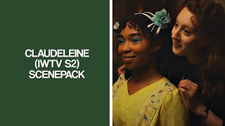 claudeleine s2 scenepack (iwtv) [1080p]