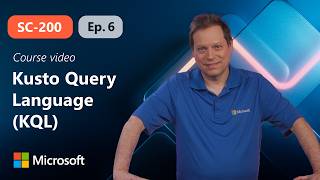 Create queries in Microsoft Sentinel using Kusto Query Language (KQL) | SC-200 | Episode 6