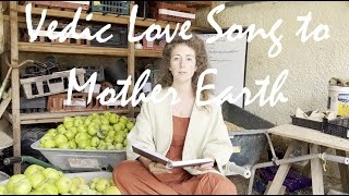 Vedic Love Song to Mother Earth | Bhū Sūktam | Sanskrit