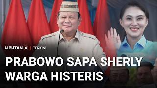Prabowo Respons Warga Histeris Saat Sherly Tjoanda Dipanggil: "Seperti Pemenang Piala Citra"