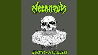 Wormed and Soulless