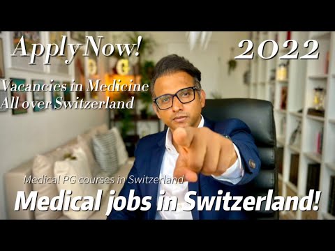 Jobs In Switzerland: Looking For Doctors In Switzerland! - YouTube