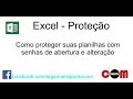 Excel - Proteção das planilhas e células