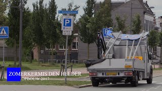 Zomerkermis Den Helder 2017 - Transport en opbouw (terugblik)