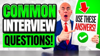 HOW TO ANSWER COMMON INTERVIEW QUESTIONS! (Best SAMPLE ANSWERS for JOB INTERVIEWS!)