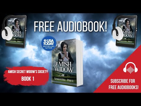 The Amish Widow – Book 1 (FULL-LENGTH FREE AUDIOBOOK) The Amish Secret Widows' Society Series