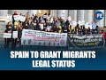 Spain Fast-Tracks Legal Status for 500,000 Undocumented Migrants | Europe Immigration Shift