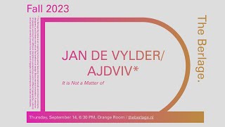 The Berlage Keynotes: Jan De Vylder/AJDVIV