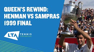 Queen's rewind: Henman vs Sampras 1999 final